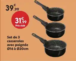 Maxi Bazar Set de 3 casseroles avec poignée offre