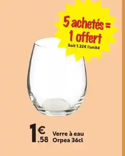 Maxi Bazar Verre à eau Orpea offre