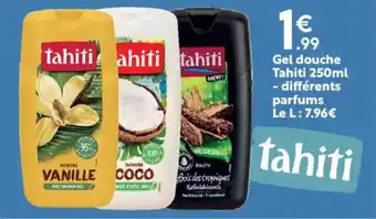 Maxi Bazar TAHITI Gel douche offre