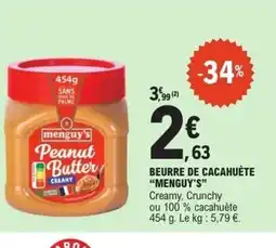 E.Leclerc MENGUY'S Beurre de cacahuète offre