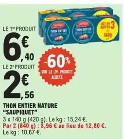 E.Leclerc SAUPIQUET Thon entier nature offre