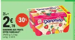 E.Leclerc DANONINO Aux fruits offre familiale offre