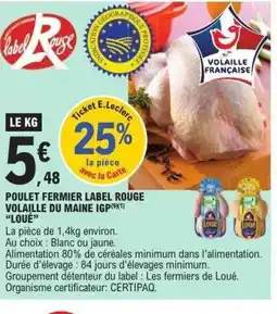 E.Leclerc LOUÉ Poulet fermier label rouge volaille du maine igp offre