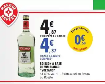 E.Leclerc VOLTANO Boisson a base de vin bianco offre