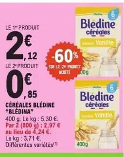 E.Leclerc BLÉDINA Céréales blédine offre