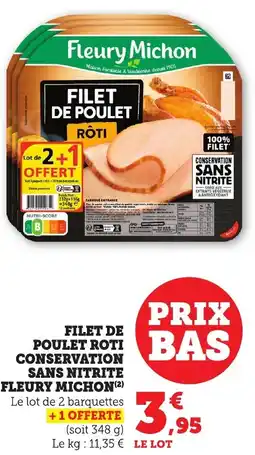 Bi1 Filet de poulet roti conservation sans nitrite fleury michon offre