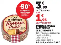 Bi1 Tomme fruitee pasteurise le rustique offre