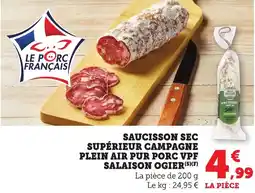 Bi1 Saucisson sec supérieur campagne plein air pur porc vpf salaison ogier offre