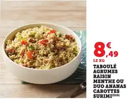 Bi1 Taboulé agrumes raisin menthe ou duo ananas carottes surimi offre