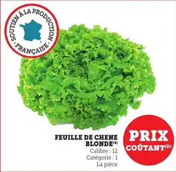 Bi1 Feuille de chene prix blonde offre