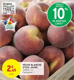 Intermarché Pêche blanche et/ou jaune offre
