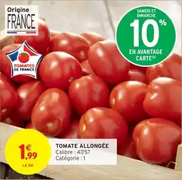 Intermarché Tomate allongée offre