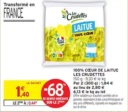 Intermarché 100% cœur de laitue les crudettes offre