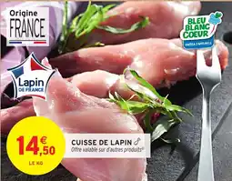 Intermarché Cuisse de lapin offre