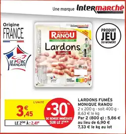 Intermarché Lardons fumés monique ranou offre