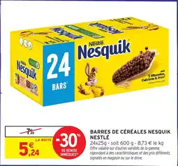 Intermarché Barres de céréales nesquik nestlé offre
