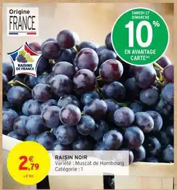 Intermarché Raisin Noir offre