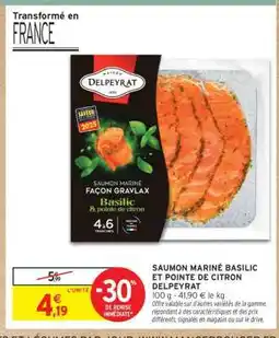 Intermarché SAUMON MARINÉ BASILIC ET POINTE DE CITRON DELEPYRAT offre