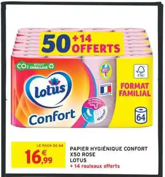 Intermarché Papier Hygiénique Confort X50 Rose Lotus offre