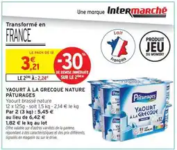 Intermarché YAOURT À LA GRECQUE NATURE PÂTURAGES offre