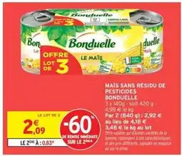 Intermarché LE LOT DE 3 offre