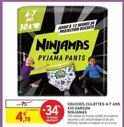 Intermarché COUCHES CULOTTES 4-7 ANS X10 GARÇON NINJAMAS offre