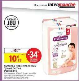 Intermarché COUCHES PREMIUM ACTIVE 7/18KG T4 X48 POMMETTE offre