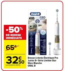 Carrefour Market Brosse à dents Électrique Pro Junior 6+ Série Limitée Star Wars Blanche offre