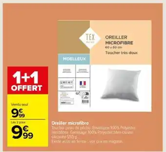Carrefour Oreiller Microfibre offre