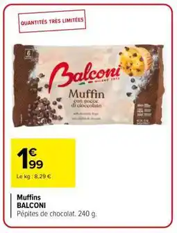 Carrefour Muffins BALCONI offre