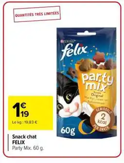 Carrefour Snack chat FELIX offre