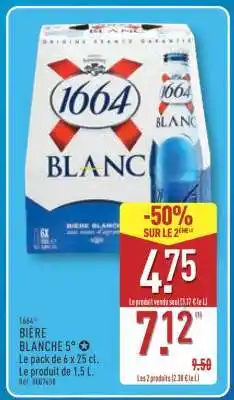 ALDI 1664 BIÈRE BLANCHE 5° offre