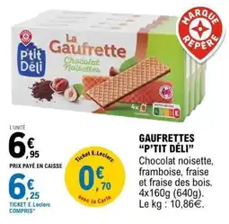 E.Leclerc GAUFRETTES “P’TIT DÉLI” offre