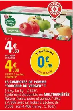 E.Leclerc 16 COMPOTES DE POMME DOUCEUR DU VERGER offre