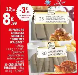 E.Leclerc 25 PAINS AU CHOCOLAT SURGELÉS GOURMET D'ALSACE offre