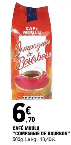 E.Leclerc CAFÉ MOULU “COMPAGNIE DE BOURBON” offre