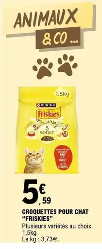 E.Leclerc Croquettes pour chat Friskies offre