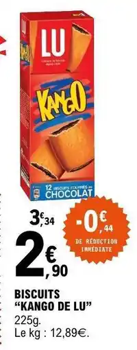 E.Leclerc BISCUITS KANGO DE LU offre