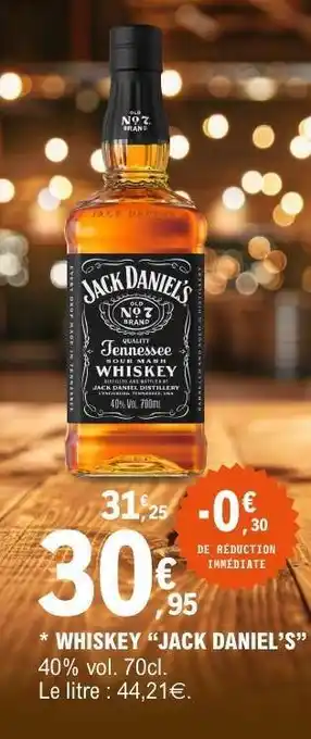 E.Leclerc WHISKEY JACK DANIEL’S offre