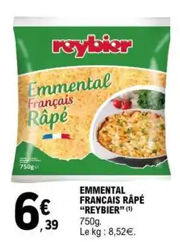 E.Leclerc EMMENTAL FRANCAIS RÂPÉ “REYBIER” offre