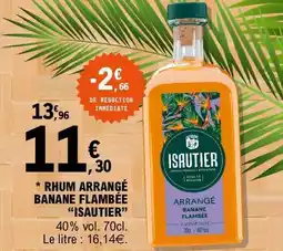 E.Leclerc Rhum Arrangé Banane Flambée 'Isautier' offre