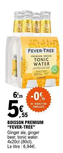 E.Leclerc BOISSON PREMIUM FEVER-TREE offre