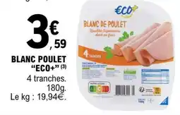 E.Leclerc BLANC POULET ECO+ offre
