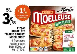 E.Leclerc PIZZAS SURGELÉES “MARIE CROUSTI MOELLEUSE” offre