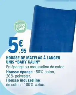 E.Leclerc Housse de matelas à langer unis 'Baby Calin' offre