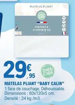 E.Leclerc MATELAS PLIANT “BABY CALIN” offre
