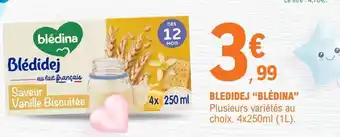 E.Leclerc BLÉDIDEJ' “BLÉDINA” offre