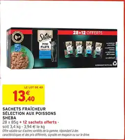 Intermarché Sachets fraîcheur sélection aux poissons sheba offre
