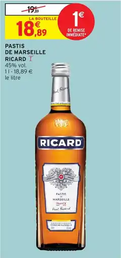 Intermarché Pastis de marseille ricard offre