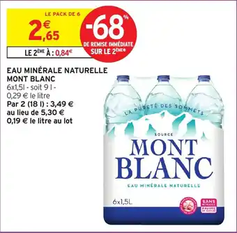 Intermarché Eau minérale naturelle mont blanc offre
